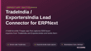 TradeIndia / ExportersIndia Lead Connector for ERPNext thumbnail 1