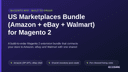US Marketplaces Bundle (Amazon + eBay + Walmart) for Magento 2 thumbnail 1