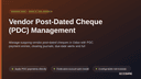 Vendor Post-Dated Cheque (PDC) Management thumbnail 1