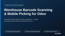 Warehouse Barcode Scanning & Mobile Picking for Odoo thumbnail 1