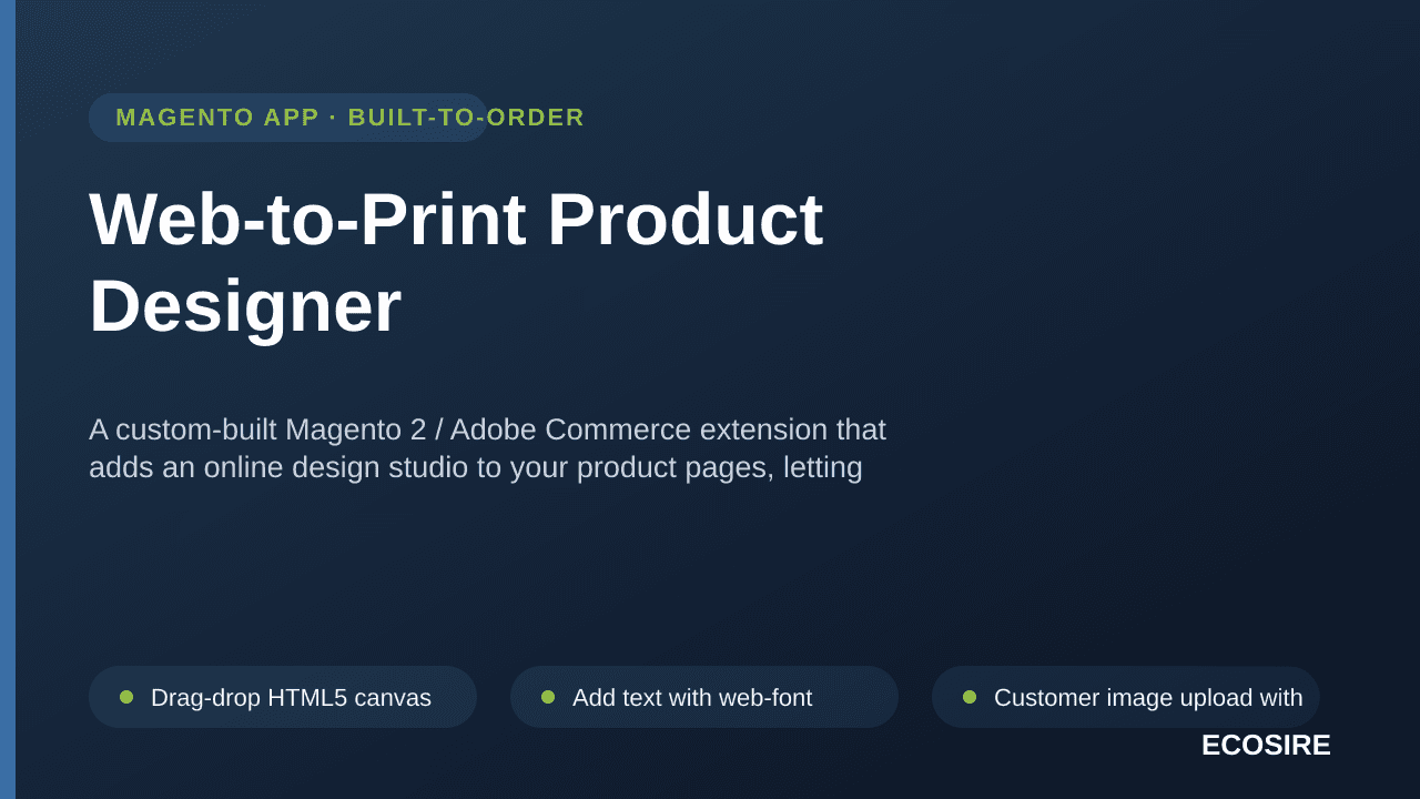 Web-to-Print Product Designer — A custom-built Magento 2 / Adobe Commerce extension that adds an online design studio to your — Image 1 of 3