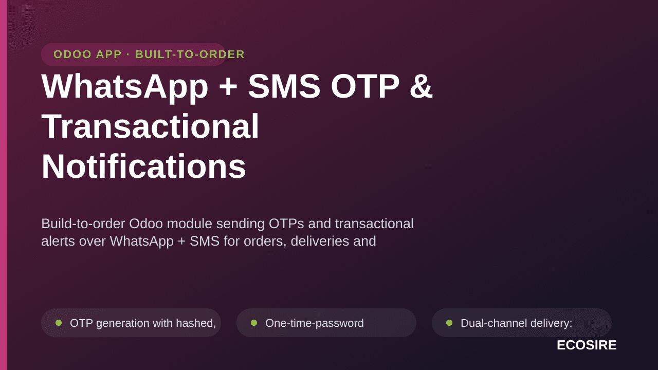 WhatsApp + SMS OTP & Transactional Notifications — Build-to-order Odoo module sending OTPs and transactional alerts over What — Image 1 of 3