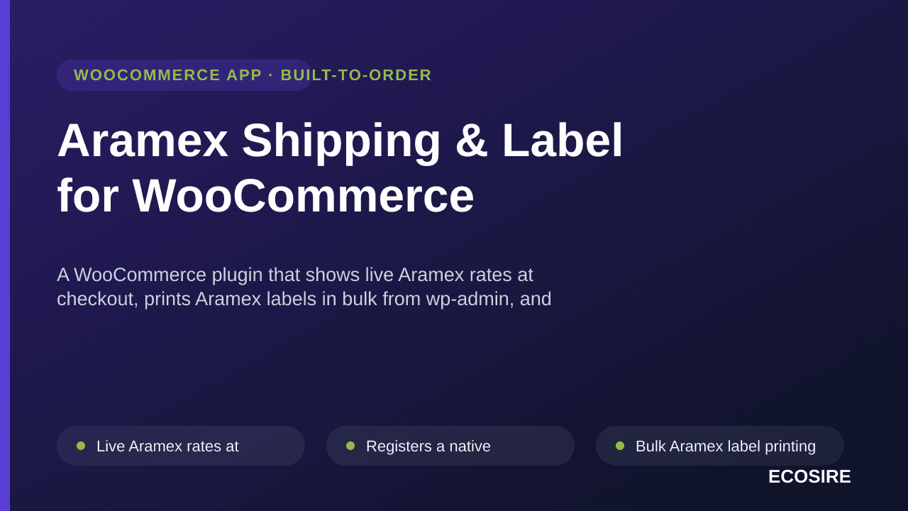 Aramex Shipping & Label for WooCommerce — A WooCommerce plugin that shows live Aramex rates at checkout, prints Aramex labels — Image 1 of 3