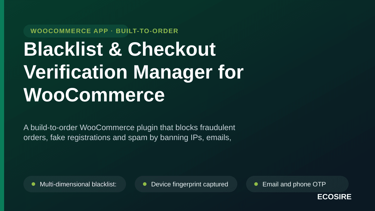 Blacklist & Checkout Verification Manager for WooCommerce — A build-to-order WooCommerce plugin that blocks fraudulent orders — Image 1 of 3