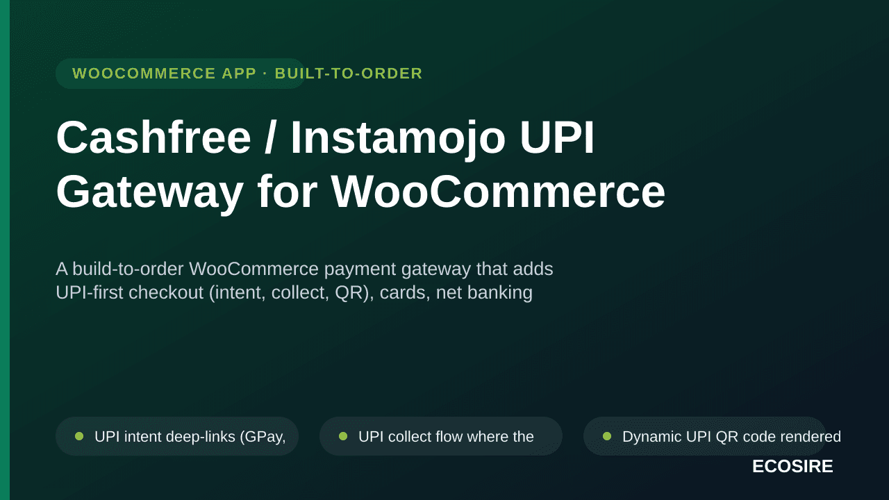 Cashfree / Instamojo UPI Gateway for WooCommerce — A build-to-order WooCommerce payment gateway that adds UPI-first checkout  — Image 1 of 3
