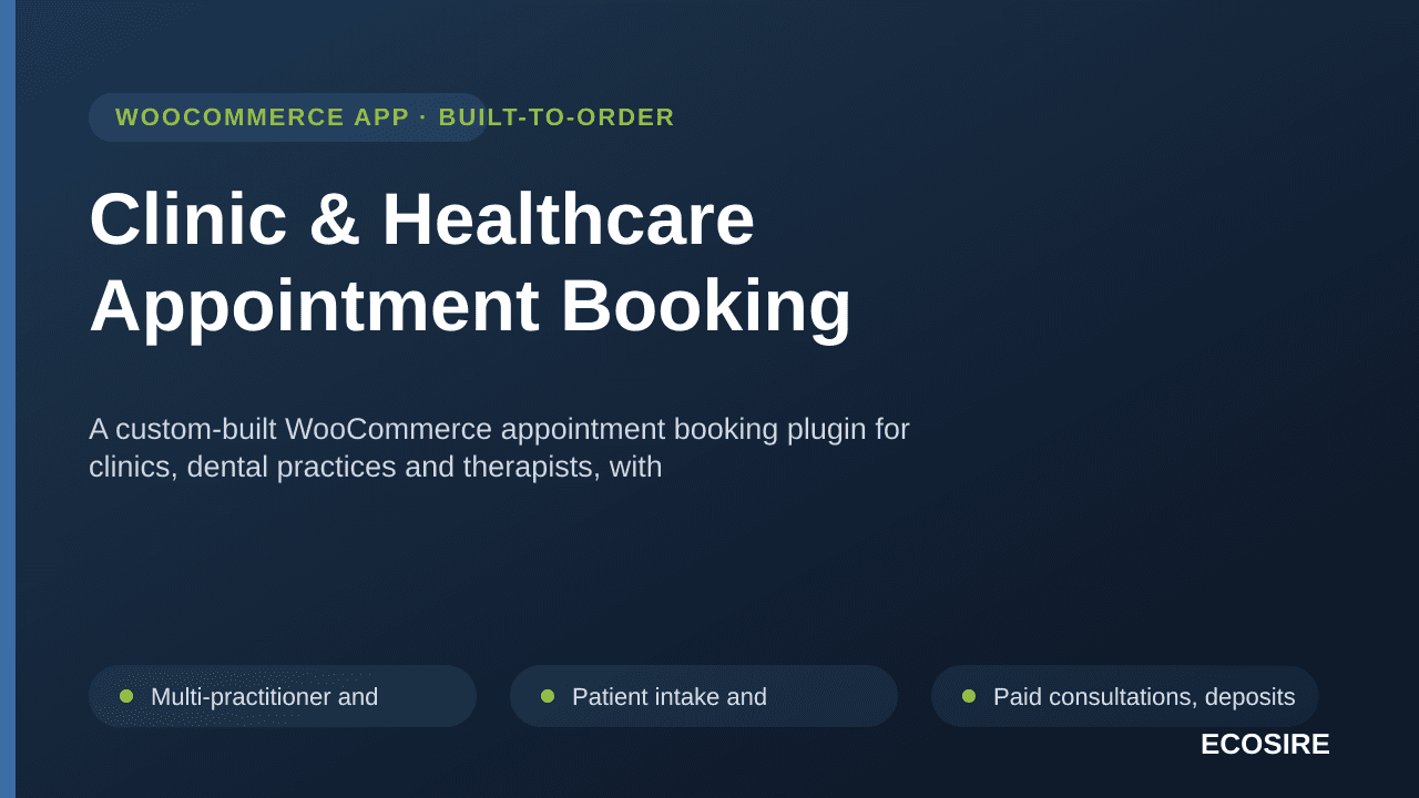 Clinic & Healthcare Appointment Booking — A custom-built WooCommerce appointment booking plugin for clinics, dental practices — Image 1 of 3
