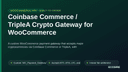 Coinbase Commerce / TripleA Crypto Gateway for WooCommerce thumbnail 1