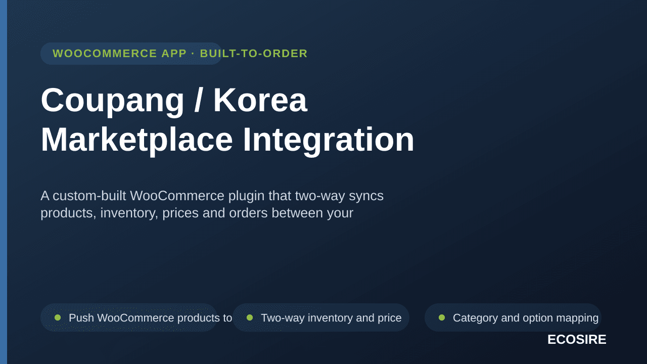 Coupang / Korea Marketplace Integration — A custom-built WooCommerce plugin that two-way syncs products, inventory, prices an — Image 1 of 3