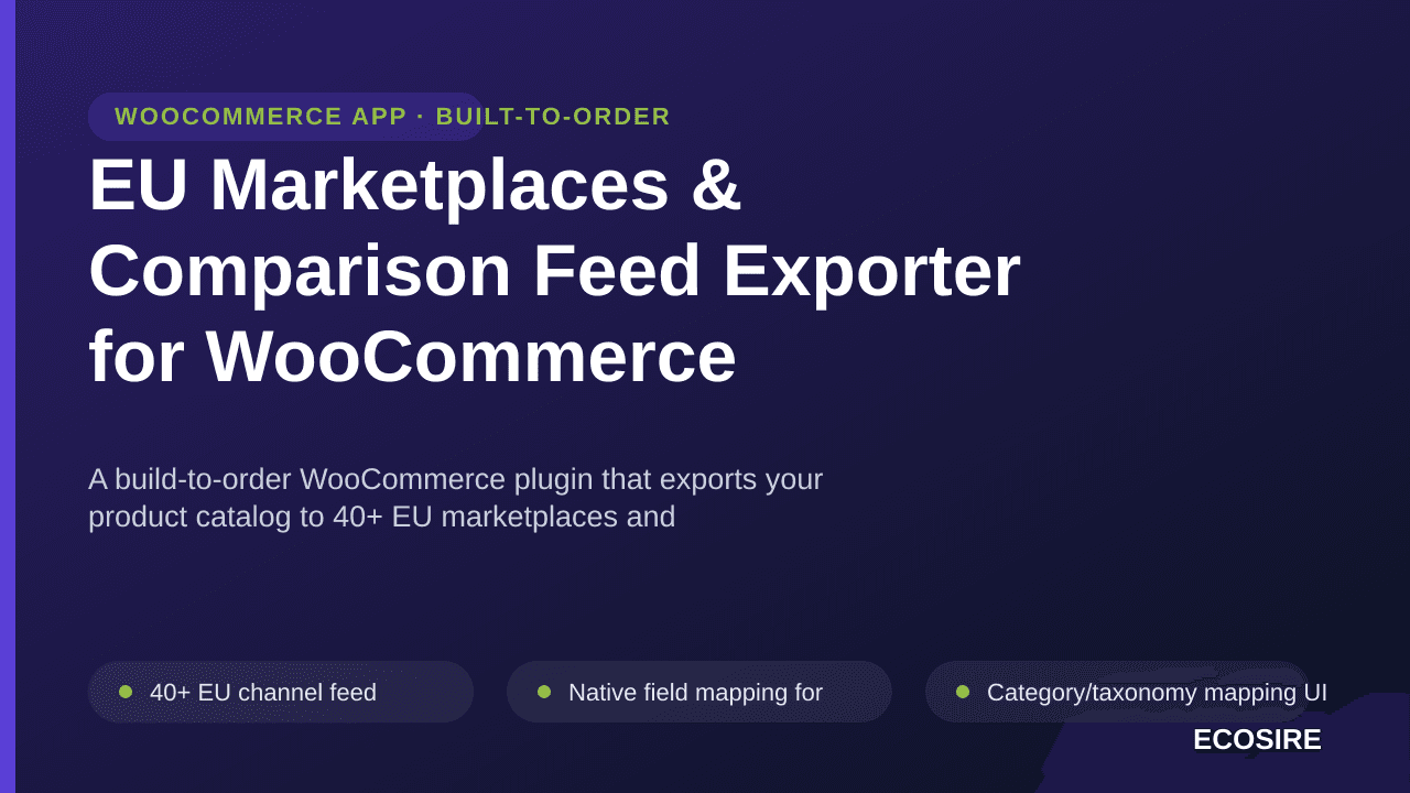 EU Marketplaces & Comparison Feed Exporter for WooCommerce — A build-to-order WooCommerce plugin that exports your product ca — Image 1 of 3
