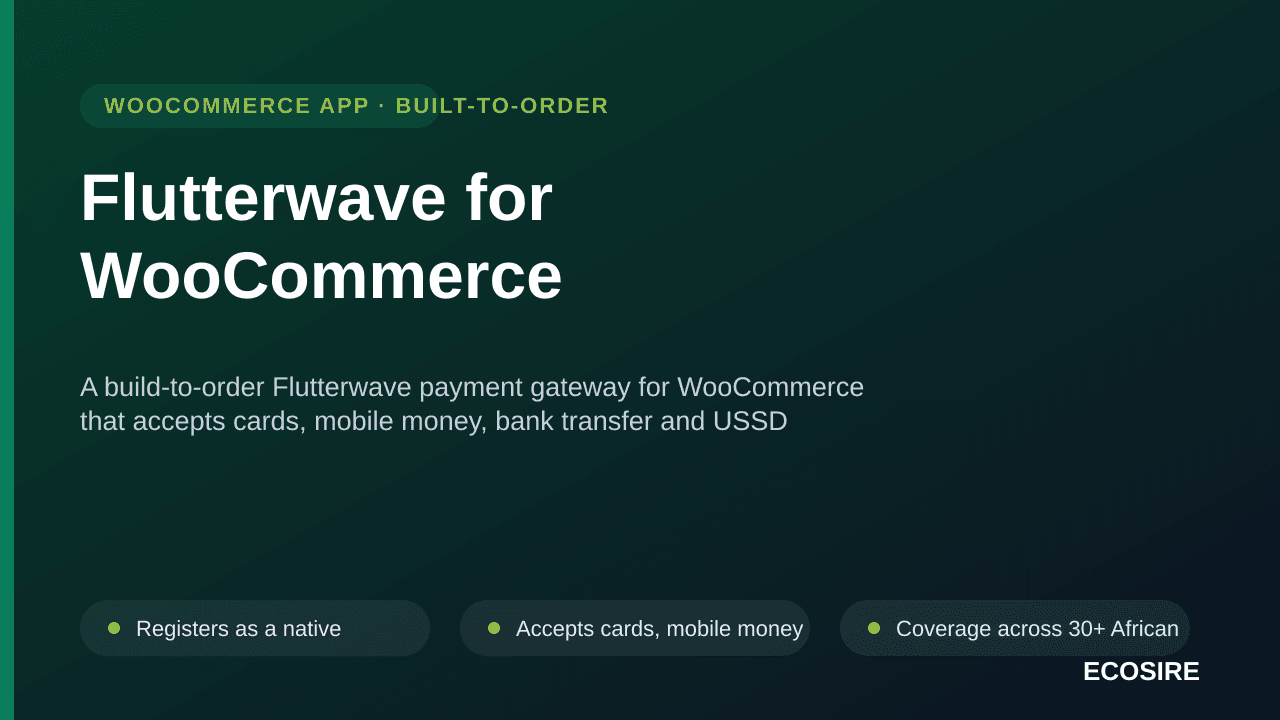 Flutterwave for WooCommerce — A build-to-order Flutterwave payment gateway for WooCommerce that accepts cards, mobile money,  — Image 1 of 3