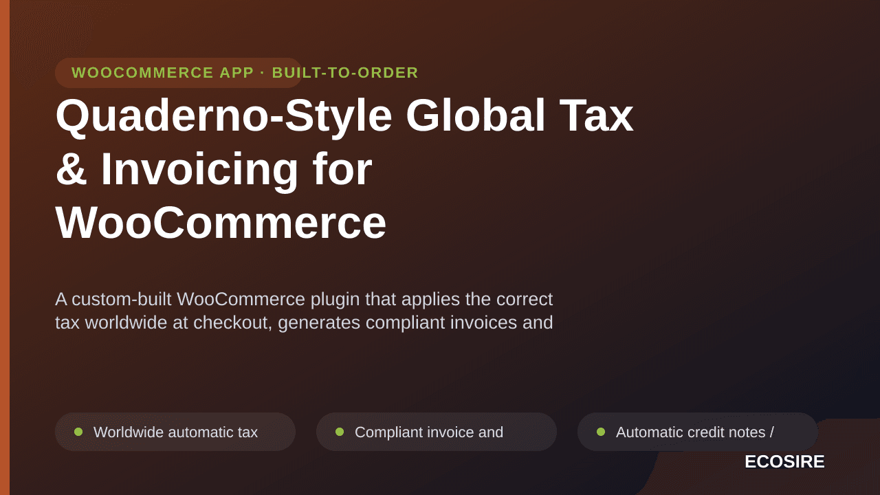 Quaderno-Style Global Tax & Invoicing for WooCommerce — A custom-built WooCommerce plugin that applies the correct tax worldw — Image 1 of 3
