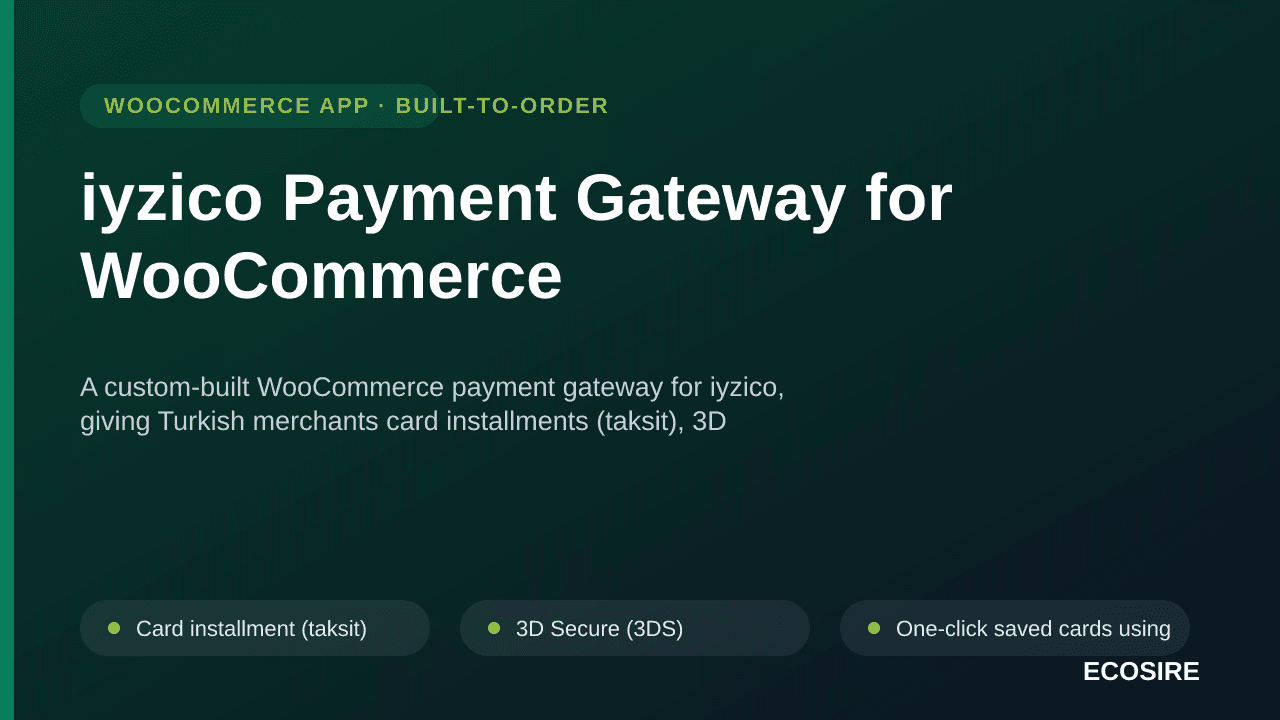 iyzico Payment Gateway for WooCommerce — A custom-built WooCommerce payment gateway for iyzico, giving Turkish merchants card — Image 1 of 3