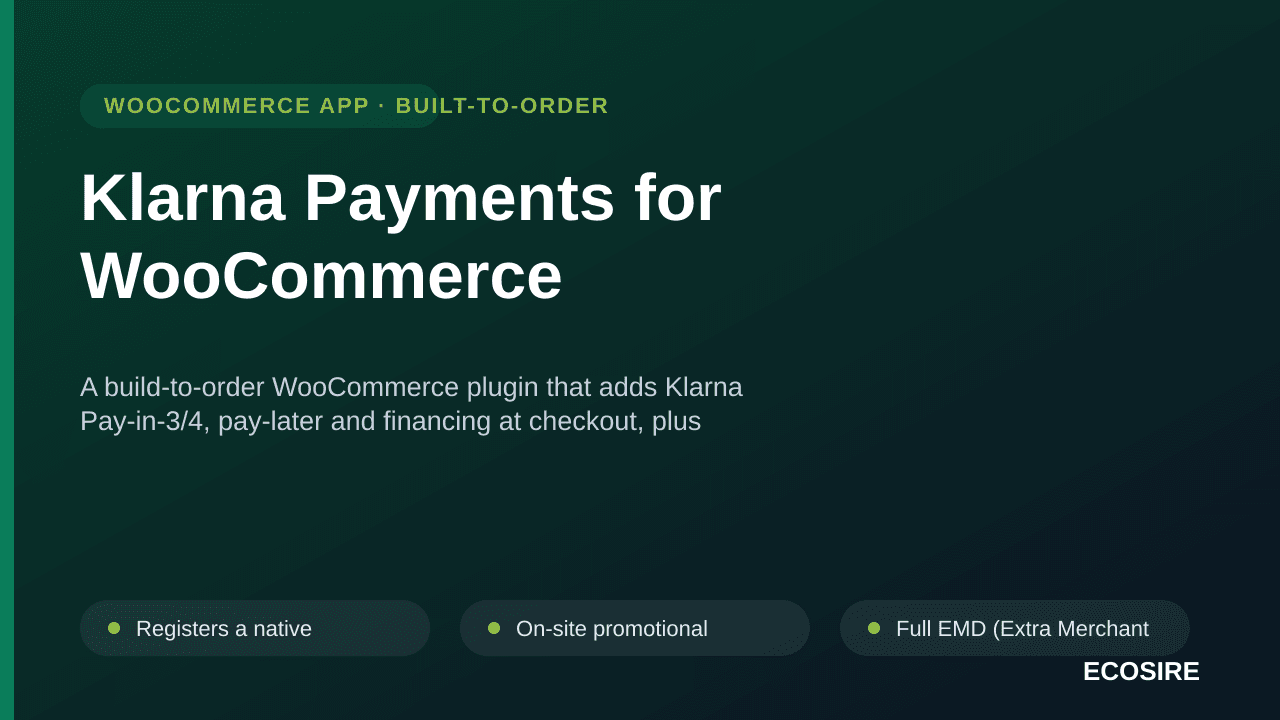 Klarna Payments for WooCommerce — A build-to-order WooCommerce plugin that adds Klarna Pay-in-3/4, pay-later and financing at — Image 1 of 3