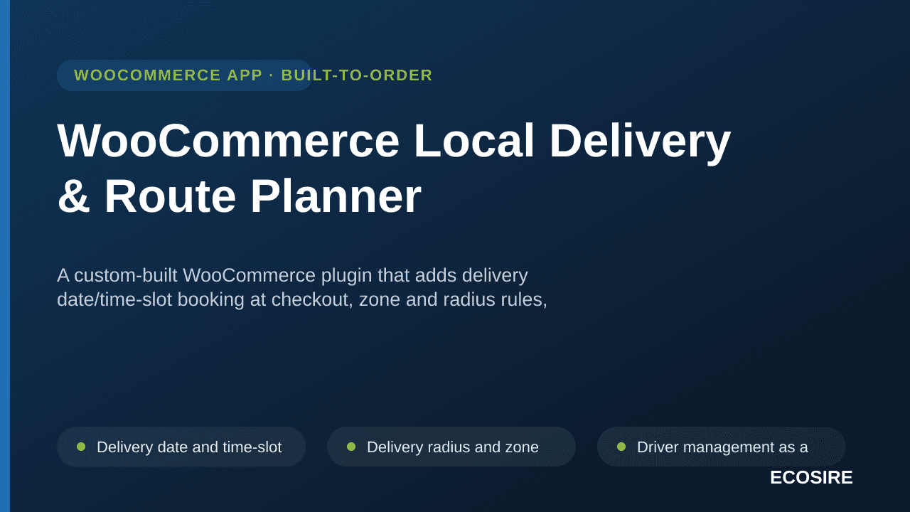 WooCommerce Local Delivery & Route Planner — A custom-built WooCommerce plugin that adds delivery date/time-slot booking at c — Image 1 of 3
