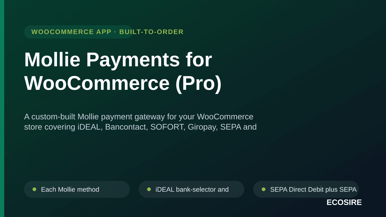 Mollie Payments for WooCommerce (Pro) — A custom-built Mollie payment gateway for your WooCommerce store covering iDEAL, Banc — Image 1 of 3