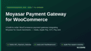 Moyasar Payment Gateway for WooCommerce thumbnail 1