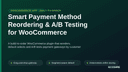 Smart Payment Method Reordering & A/B Testing for WooCommerce thumbnail 1