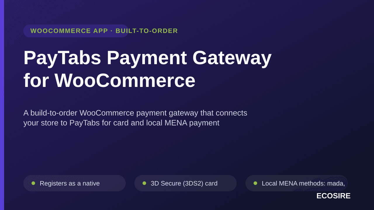 PayTabs Payment Gateway for WooCommerce — A build-to-order WooCommerce payment gateway that connects your store to PayTabs fo — Image 1 of 3