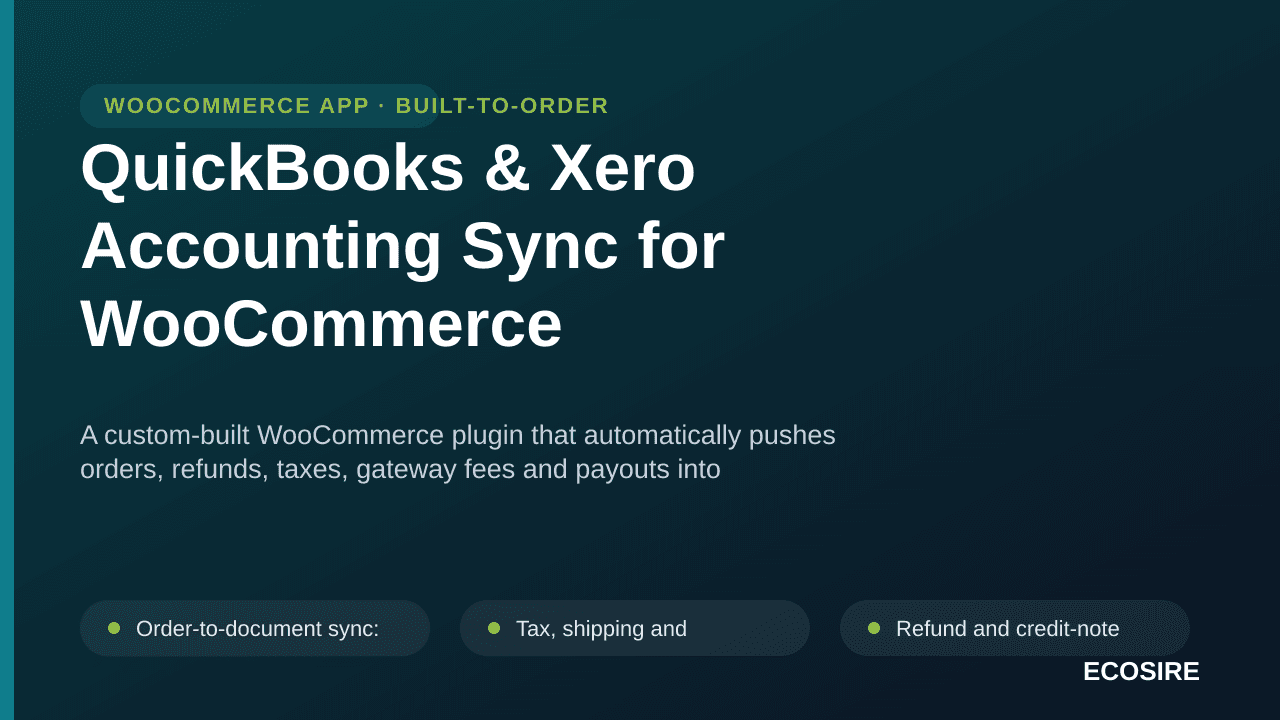 QuickBooks & Xero Accounting Sync for WooCommerce — A custom-built WooCommerce plugin that automatically pushes orders, refun — Image 1 of 3