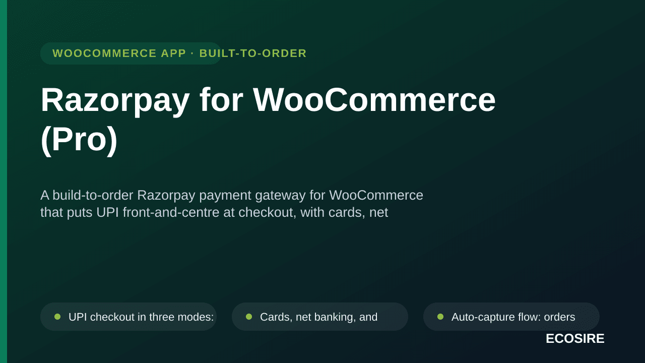 Razorpay for WooCommerce (Pro) — A build-to-order Razorpay payment gateway for WooCommerce that puts UPI front-and-centre at  — Image 1 of 3