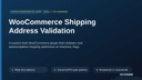WooCommerce Shipping Address Validation thumbnail 1