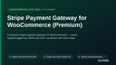 Stripe Payment Gateway for WooCommerce (Premium) thumbnail 1