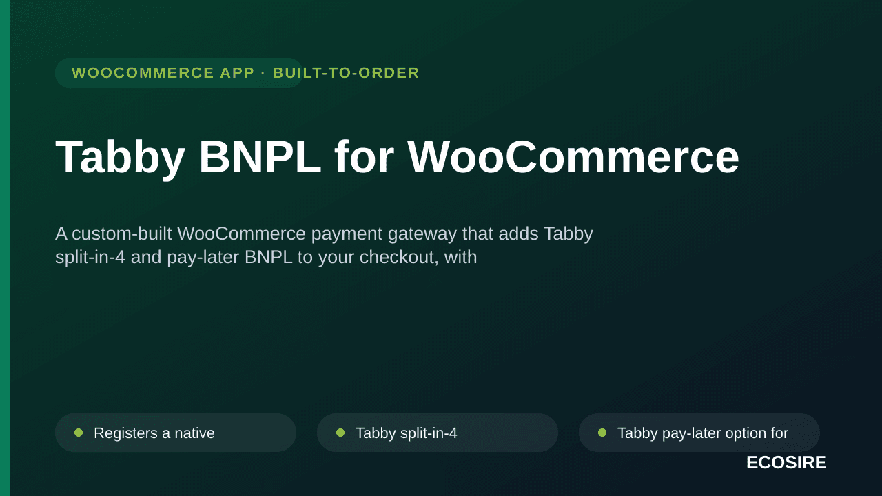 Tabby BNPL for WooCommerce — A custom-built WooCommerce payment gateway that adds Tabby split-in-4 and pay-later BNPL to your — Image 1 of 3