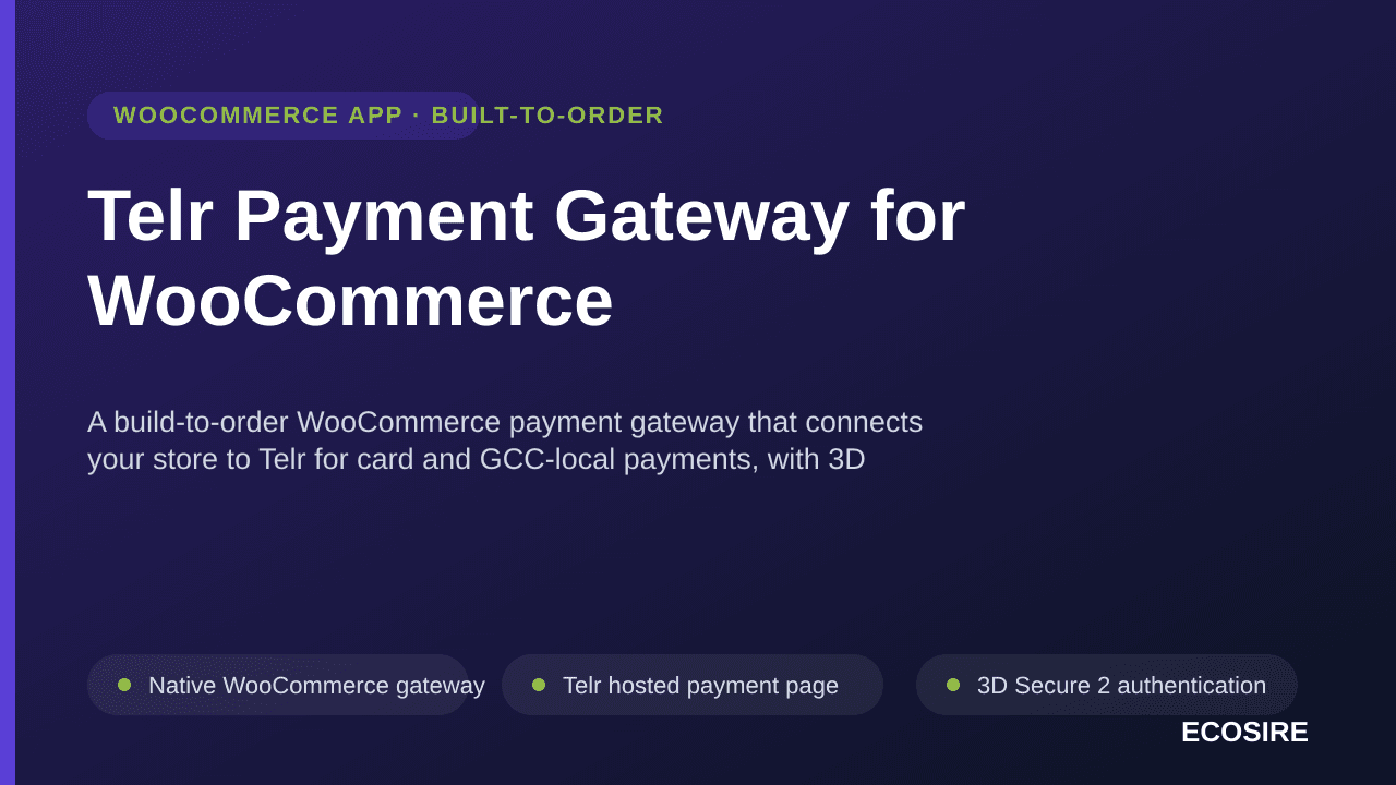 Telr Payment Gateway for WooCommerce — A build-to-order WooCommerce payment gateway that connects your store to Telr for card — Image 1 of 3