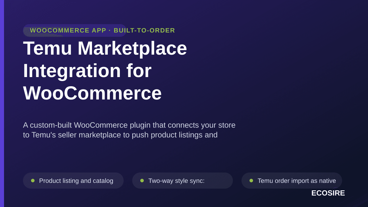 Temu Marketplace Integration for WooCommerce — A custom-built WooCommerce plugin that connects your store to Temu's seller ma — Image 1 of 3