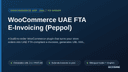 WooCommerce UAE FTA E-Invoicing (Peppol) thumbnail 1