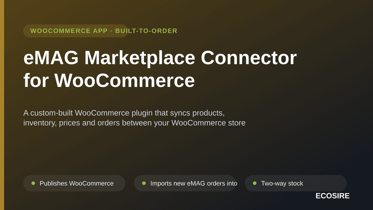 eMAG Marketplace Connector for WooCommerce — A custom-built WooCommerce plugin that syncs products, inventory, prices and ord — Image 1 of 3
