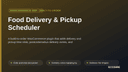 Food Delivery & Pickup Scheduler thumbnail 1