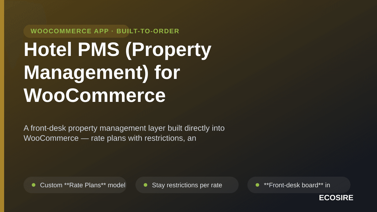 Hotel PMS (Property Management) for WooCommerce — A front-desk property management layer built directly into WooCommerce — ra — Image 1 of 3