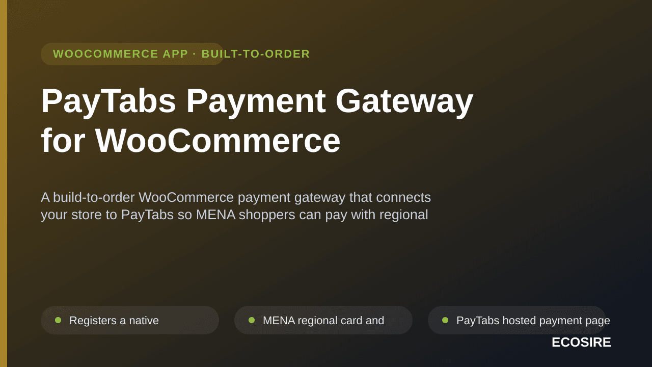 PayTabs Payment Gateway for WooCommerce — A build-to-order WooCommerce payment gateway that connects your store to PayTabs so — Image 1 of 3