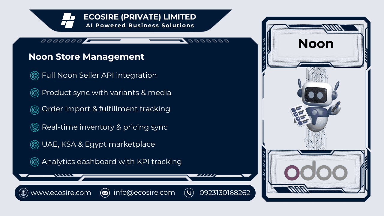 Noon Store Management — Enterprise-grade Noon-Odoo integration for MENA markets with Noon Express and multi-warehouse support — Image 1 of 1