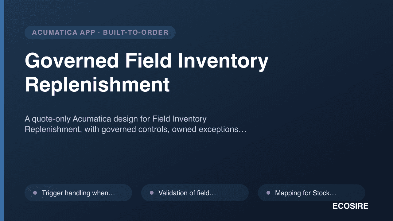 Governed Field Inventory Replenishment