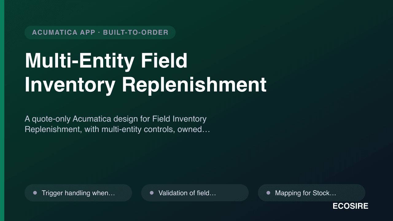 Multi-Entity Field Inventory Replenishment