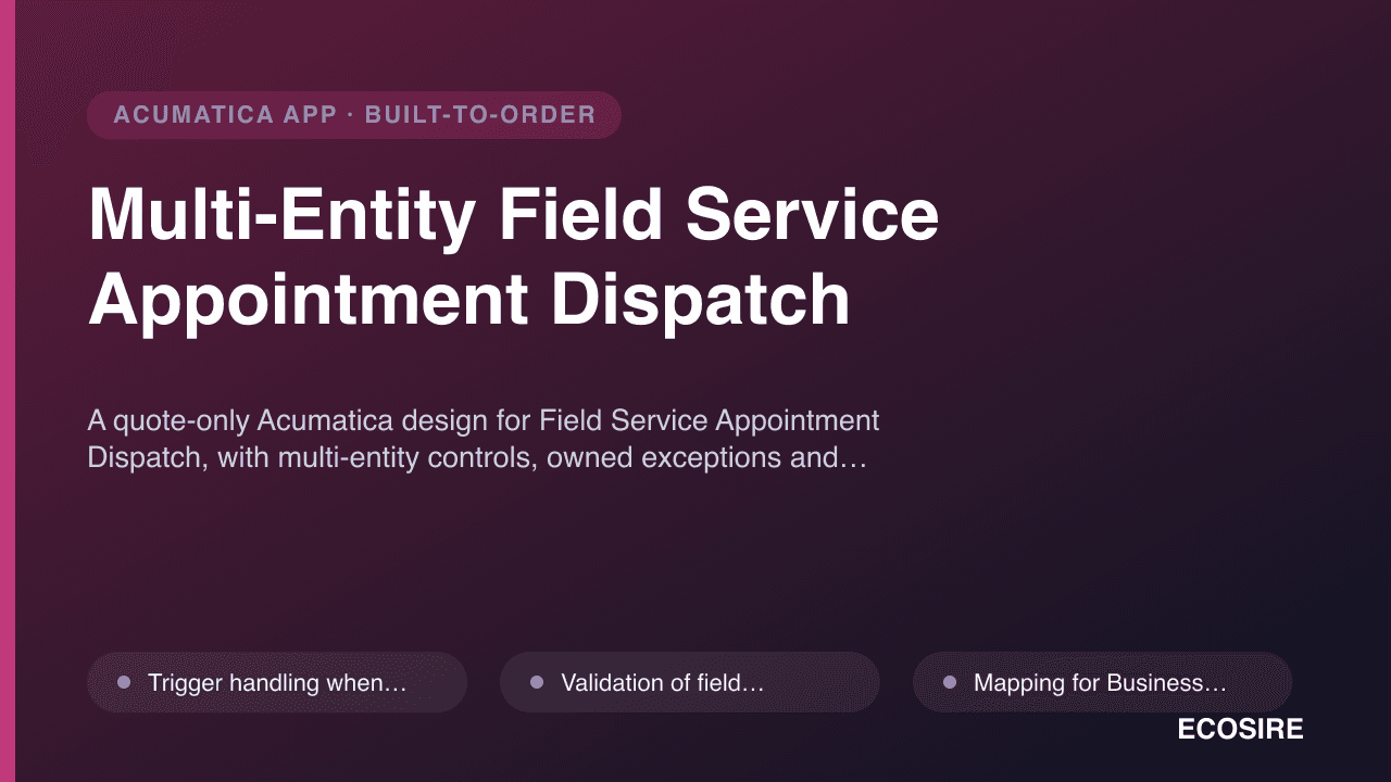 Multi-Entity Field Service Appointment Dispatch