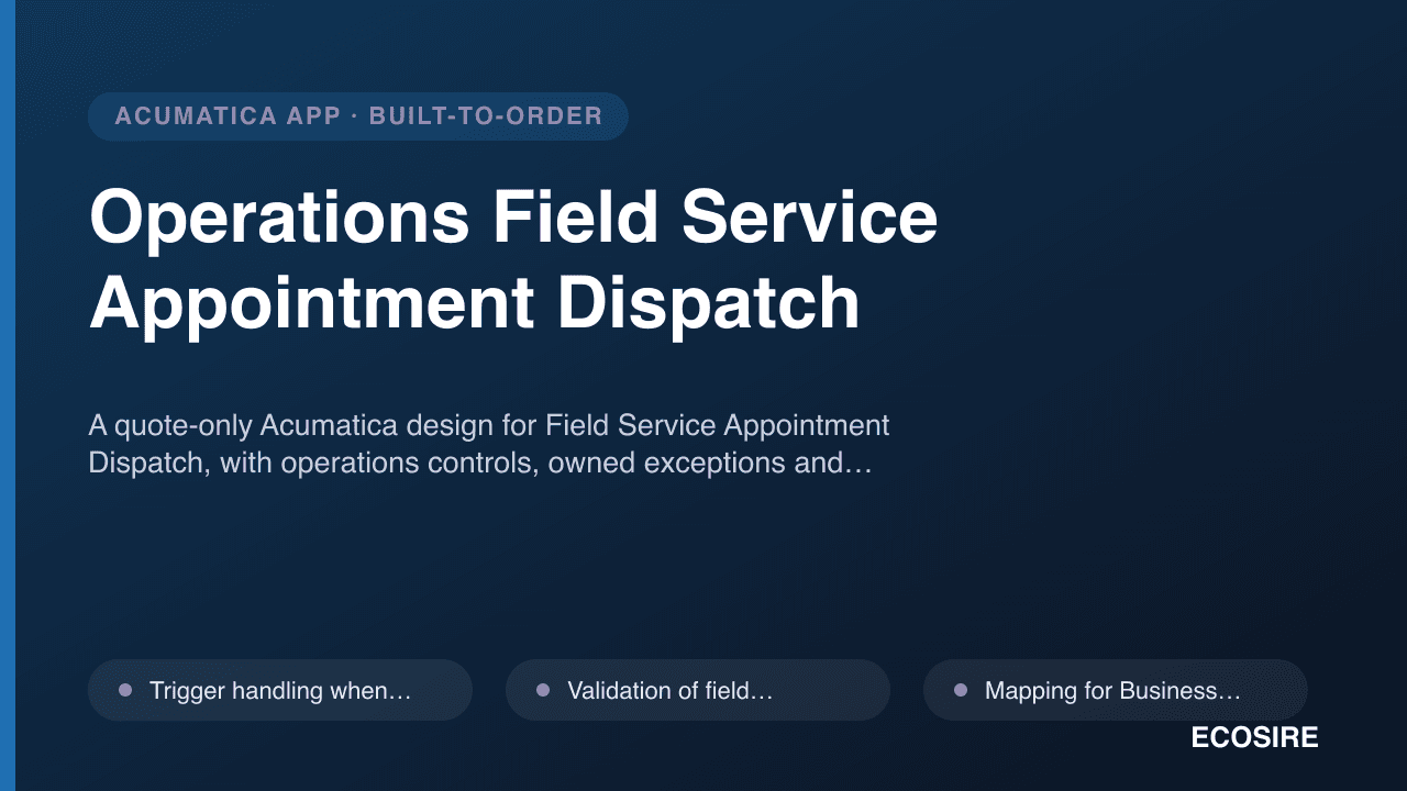 Operations Field Service Appointment Dispatch