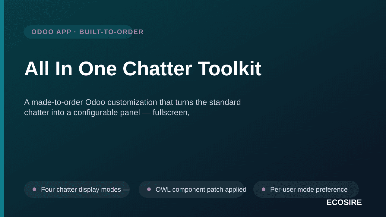 All In One Chatter Toolkit — A made-to-order Odoo customization that turns the standard chatter into a configurable panel — f — Image 1 of 3