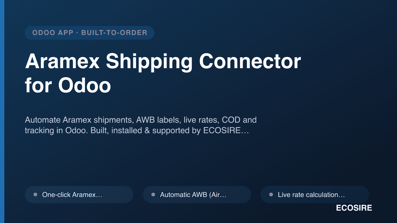 Aramex Shipping Connector for Odoo — Automate Aramex shipments, AWB labels, live rates, COD and tracking in Odoo
