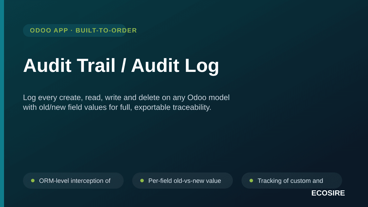 Audit Trail / Audit Log — Log every create, read, write and delete on any Odoo model with old/new field values for full, expo — Image 1 of 3