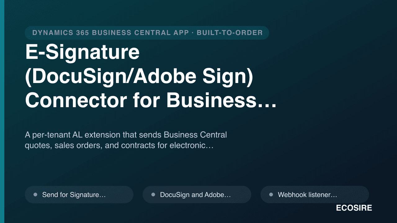 E-Signature (DocuSign/Adobe Sign) Connector for Business Central