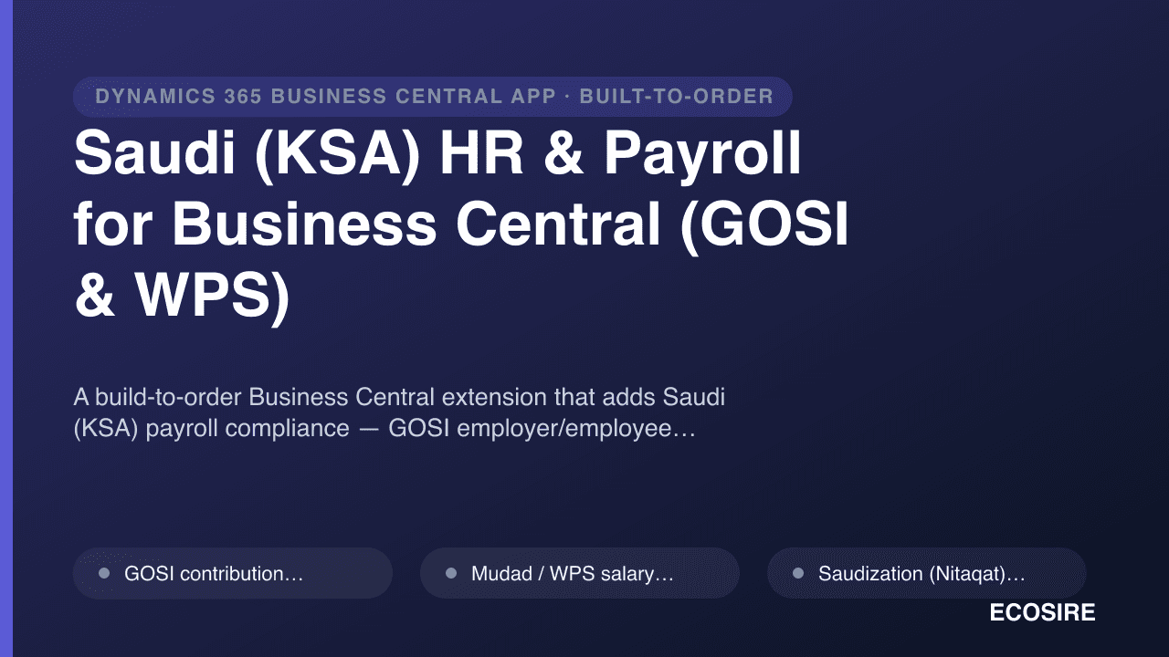 Saudi (KSA) HR & Payroll for Business Central (GOSI & WPS)