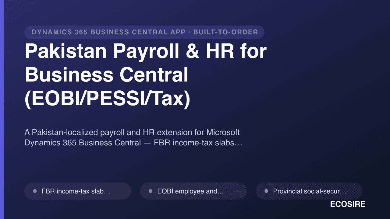 Pakistan Payroll & HR for Business Central (EOBI/PESSI/Tax)