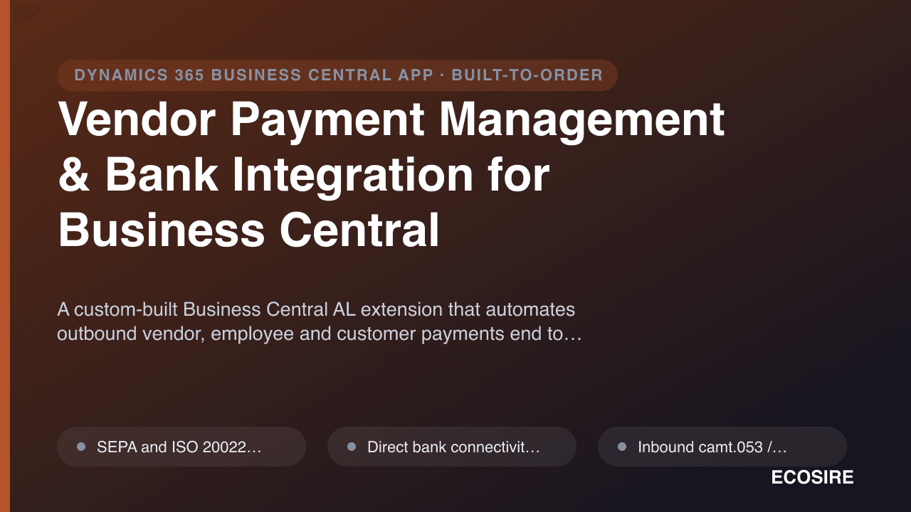 Vendor Payment Management & Bank Integration for Business Central