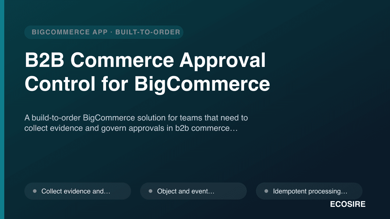 B2B Commerce Approval Control for BigCommerce