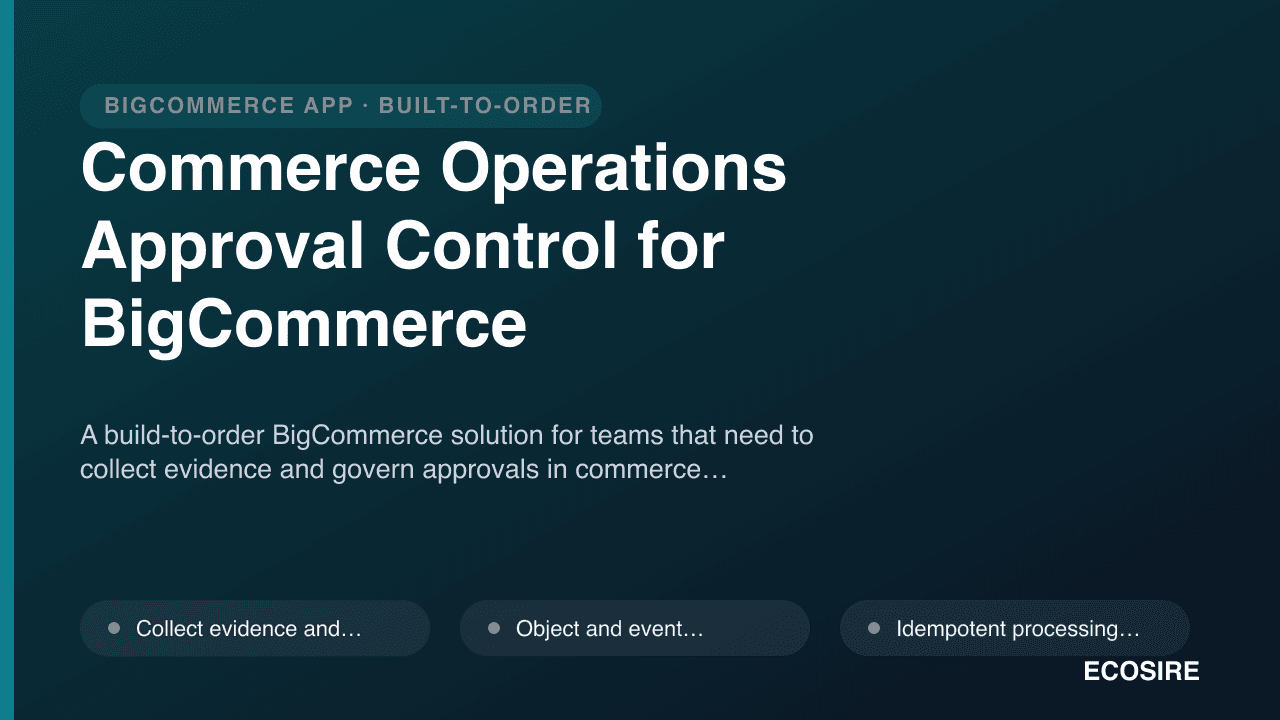 Commerce Operations Approval Control for BigCommerce