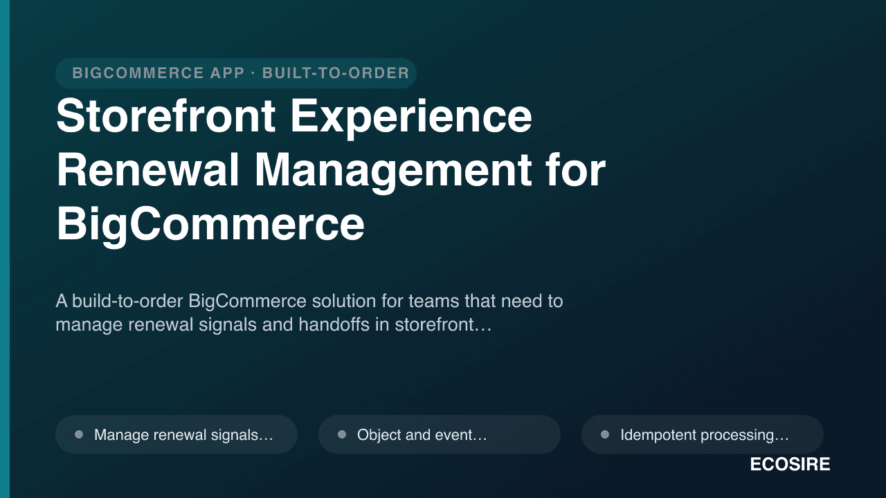 Storefront Experience Renewal Management for BigCommerce