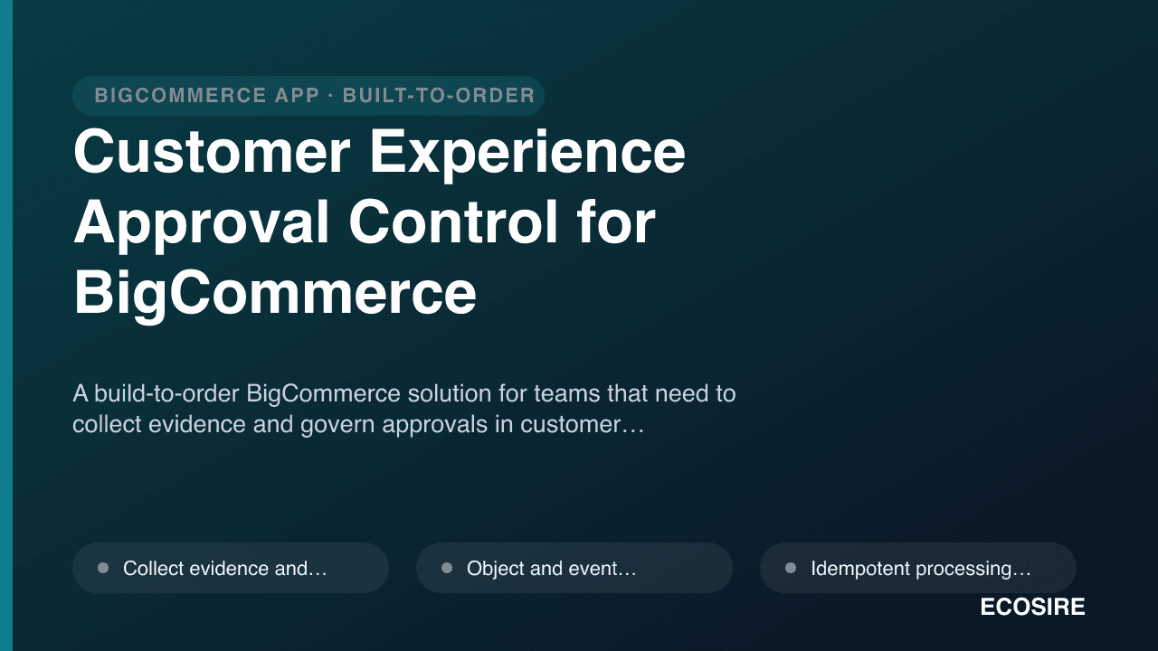 Customer Experience Approval Control for BigCommerce